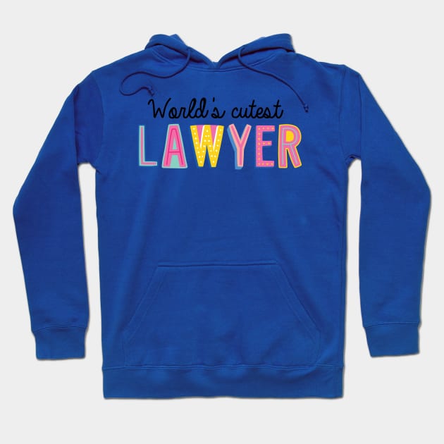 Lawyer Gifts | World's cutest Lawyer Hoodie by BetterManufaktur